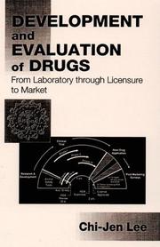 Front cover of Development and evaluation of drugs by Chi-Jen Lee