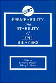 Front cover of Permeability and stability of lipid bilayers by Sidney A. Simon