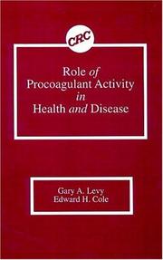Front cover of Role of Procoagulant Activity in Health and Disease by Gary A. Levy