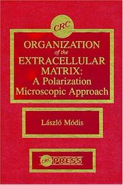 Front cover of Organization of the Extracellular Matrix by Laszlo Modis
