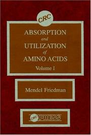 Front cover of Absorption and utilization of amino acids by Mendel Friedman