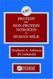 Front cover of Protein and non-protein nitrogen in human milk by Stephanie A. Atkinson