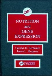 Cover of Nutrition and Gene Expression by Carolyn D. Berdanier