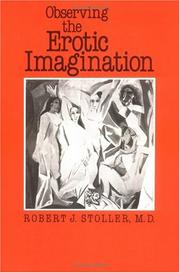 Cover of Observing the erotic imagination by Robert J. Stoller