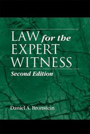Front cover of Law for the expert witness by Daniel A. Bronstein