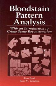 Cover of Bloodstain pattern analysis by Tom Bevel