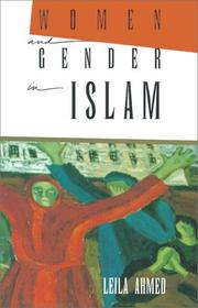 Cover of Women and gender in Islam by Leila Ahmed