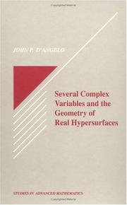 Front cover of Several complex variables and the geometry of real hypersurfaces by John P. D'Angelo