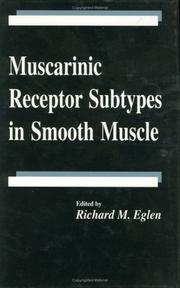 Front cover of Muscarinic receptor subtypes in smooth muscle by Richard M. Eglen