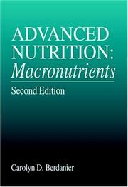Cover of Advanced nutrition by Carolyn D. Berdanier