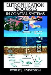 Front cover of Eutrophication processes in coastal systems by Robert J. Livingston