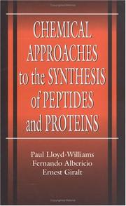 Front cover of Chemical approaches to the synthesis of peptides and proteins by Paul Lloyd-Williams