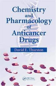 Front cover of Chemistry and Pharmacology of Anticancer Drugs by David E. Thurston