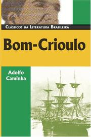 Cover of Bom-Crioulo by Adolfo Caminha