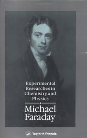 Front cover of Experimental researches in chemistry and physics by Michael Faraday
