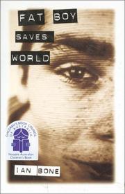 Cover of Fat Boy Saves World by Ian Bone