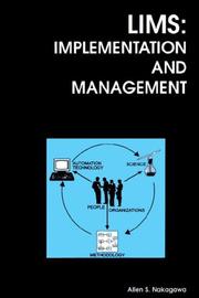 Cover of LIMS, implementation and management by Allen S. Nakagawa