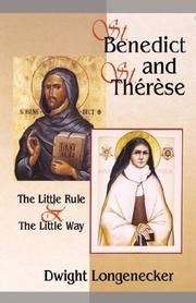 Cover of St. Benedict and St. Thérèse by Dwight Longenecker