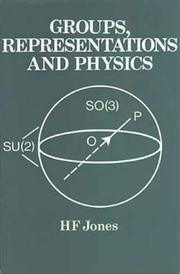 Cover of Groups, representations, and physics by H. F. Jones