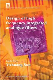 Front cover of Design of High Frequency Integrated Analogue Filters (Iee Circuits, Devices and Systems Series, 14) by Yichuang Sun