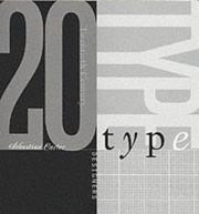 Front cover of Twentieth century type designers by Sebastian Carter