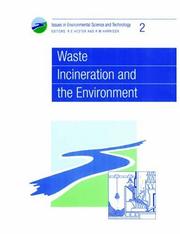 Front cover of Waste incineration and the environment by R. E. Hester