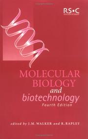 Front cover of Molecular biology and biotechnology by Ralph Rapley