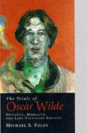 Front cover of The trials of Oscar Wilde by Michael S. Foldy