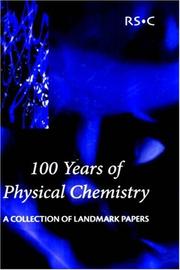 Cover of 100 Years of Physical Chemistry by Royal Society Of Chemistry