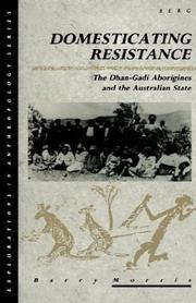 Cover of Domesticating resistance by Barry Morris