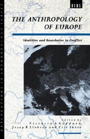 Front cover of The Anthropology of Europe by Victoria A. Goddard