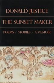 Front cover of The sunset maker by Justice, Donald Rodney