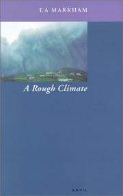 Cover of A rough climate by Edward Archibald Markham