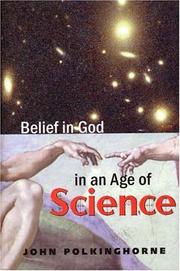Front cover of Belief in God in an age of science by J. C. Polkinghorne