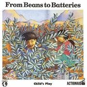 Cover of From beans to batteries by Steve Brace