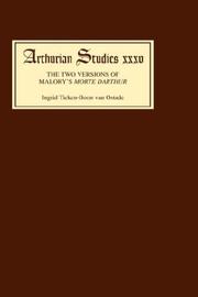 Front cover of The two versions of Malory's Morte d'Arthur by Ingrid Tieken-Boon van Ostade