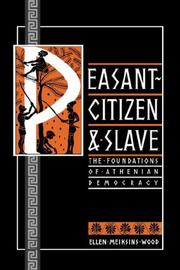Front cover of Peasant-citizen and slave by Ellen Meiksins Wood