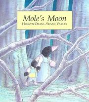 Front cover of Mole's moon by Hiawyn Oram