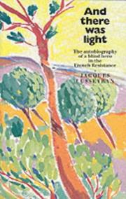 Front cover of Et la lumière fut by Jacques Lusseyran