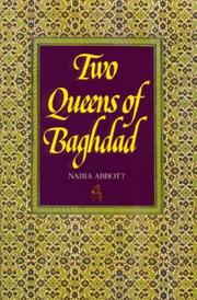 Front cover of Two queens of Baghdad by Nabia Abbott