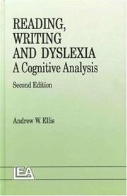 Cover of Reading, writing and dyslexia by Andrew W. Ellis