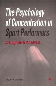Cover of The Psychology Of Concentration In Sport Performers by Aidan P. Moran