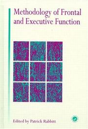 Cover of Methodology of frontal and executive function by Patrick Rabbitt