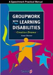 Cover of Groupwork with Learning Disabilities (Practical Activities Manuals) by Anna Chesner