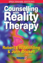 Front cover of Counselling with Reality Therapy by Robert Wubbolding
