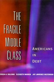 Front cover of The Fragile Middle Class by Teresa A. Sullivan