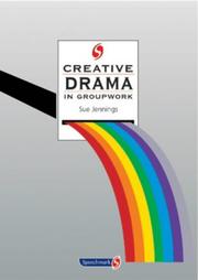 Cover of Creative Drama in Groupwork (Creative Groupwork) by Sue Jennings
