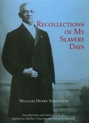 Front cover of Recollections of My Slavery Days by William Henry Singleton