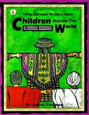 Front cover of Using literature to learn about children around the world by Judith Cochran