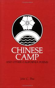 Front cover of Chinese camp and other California poems by Pine, John C.